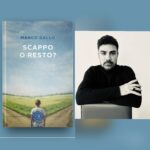 MONDRAGONE – Scappo o Resto? – storie mondragonesi di Marco Gallo