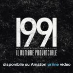 Evento culturale storico: il territorio sbarca su Prime Video di Amazon con il Docu-Film “1991 Il Rumore Provinciale”