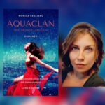 AquaClan due mondi lontani, un romanzo di Monica Pagliaro