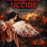 L’INTERVISTA – “Il Silenzio Uccide” diventa un libro: Giovanna Licenziato racconta e si racconta